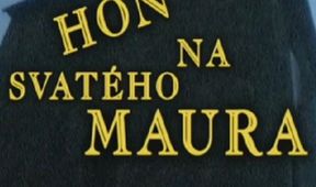 Hon na svatého Maura