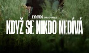 Když se nikdo nedívá (1)