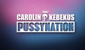 Carolin Kebekus live! PussyNation