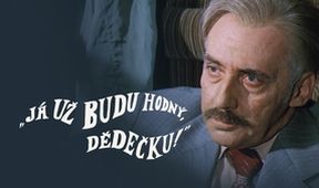 "Já už budu hodný, dědečku!", Pro pamětníky...