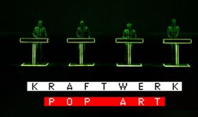 Kraftwerk: Pop Art